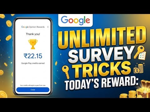 Google opinion rewards unlimited surveys | How to get surveys faster in google opinion rewards