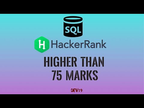 #18 Higher than 75 marks | HackerRank SQL Solutions