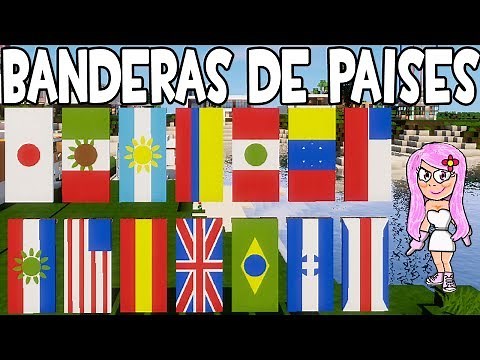 TUTORIAL DE BANDERAS EN MINECRAFT | COMO HACER LA DE TU PAÍS