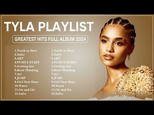 Best Tyla Songs Playlist | Pop, R&B & Trendy Hits