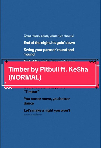 Timber by Pitbull ft. Kesha - Full Song Lyrics