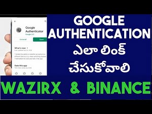 How to connect google Authenticator // wazirx & Binance