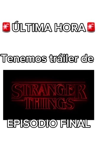 Final de Stranger Things Confirmado por Netflix