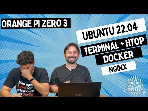 Orange Pi: Instalação de Ubuntu, Uso de Terminal e Nginx com Docker! | Coffops