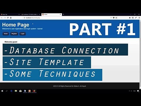 PART #1: Registration and Login System Tutorial Using PHP and MYSQL