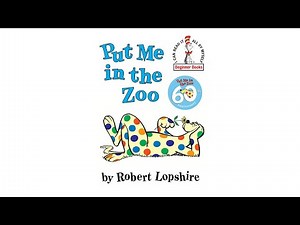 PUT ME IN THE ZOO by Robert Lopshire: kids book read aloud