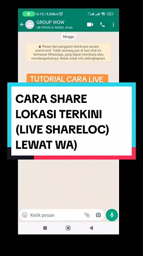 Tutorial Cara Share Lokasi Terkini Lewat WhatsApp