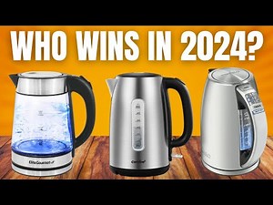 The 5 Best Electric Kettles of 2024 (which one is best)