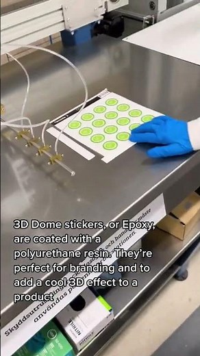 HOW WE MAKE 3D DOME STICKERS