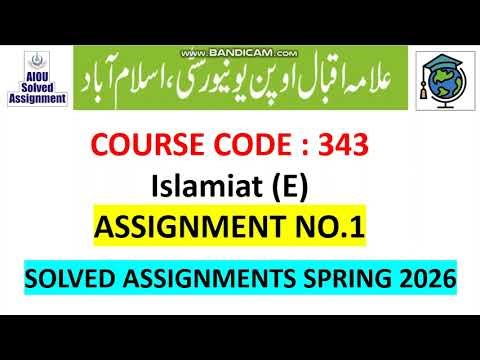 ⏩ AIOU Code 343 Solved Assignment No.1 & 2 Spring 2026 || Islamiat (E) || HSSC (FA, I.COM)