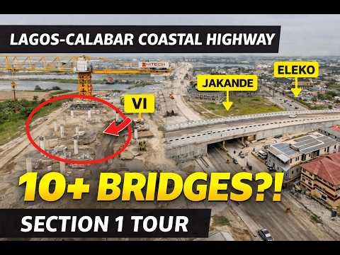 How Many Bridges, Flyovers & Interchanges Are on Section 1 of the Lagos–Calabar Coastal Highway?