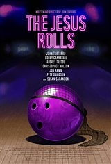 The Jesus Rolls synopsis and movie info