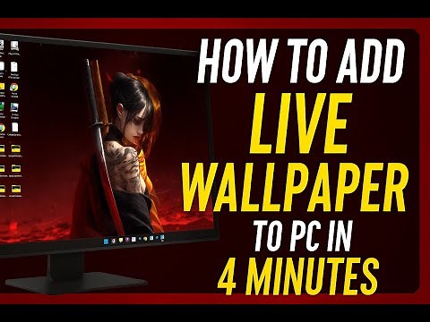 How to Add a Live Wallpaper to Your PC in 4 Minutes! 💻✨