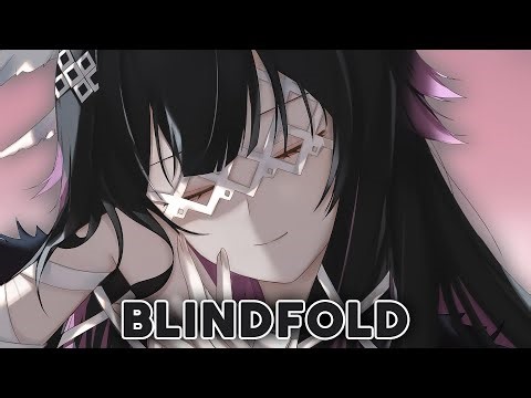 Nightcore - Blindfold | Warriyo, Laura Brehm