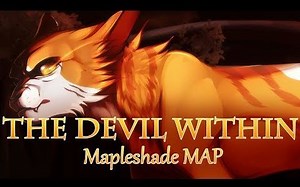 【猫武士】枫荫 - The Devil Within - MAP