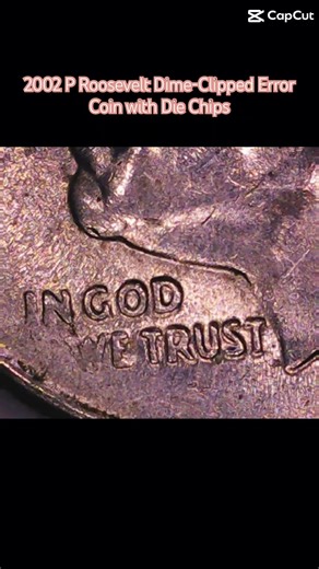 2002 P Roosevelt Dime-Clipped Error Coin with Die Chips #coin #subscribe #shorts #money #ytshorts