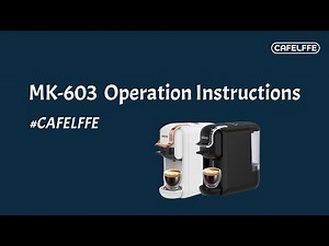 How to use Cafelffe 4in1 MK-603 Capsule Coffee Machine(K Cup/Nespresso Original/Dolce Gusto/Ground)