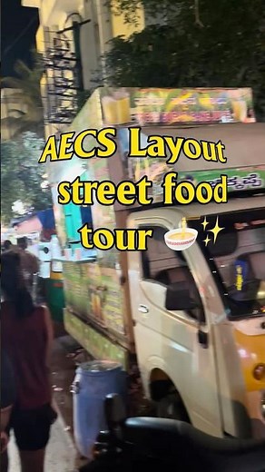 AECS Layout Street Food Tour 🍜 | Honest Ratings