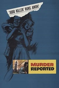 Murder Reported (1960) - Movie