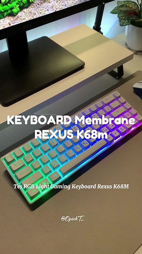 Membalas @tomodachi keyboard membrane Rexus K68m mini layout 65% #keyboardgaming #desksetup #rexusk68m #keyboard #passyourwavytalk
