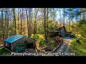 Pennsylvania Log Cabins For Sale | 5+ Acres | Stocked Pond | Log Homes Pennsypvania Real Estate