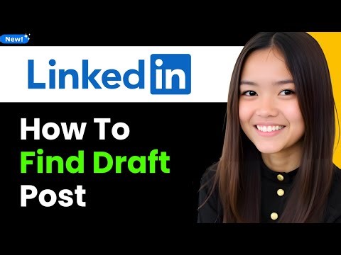 How to Find Draft Post on LinkedIn 2025 (Step By Step)