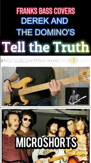 TELL THE TRUTH - DEREK & THE DOMINOS | FRANKS BASS COVERS #microshorts
