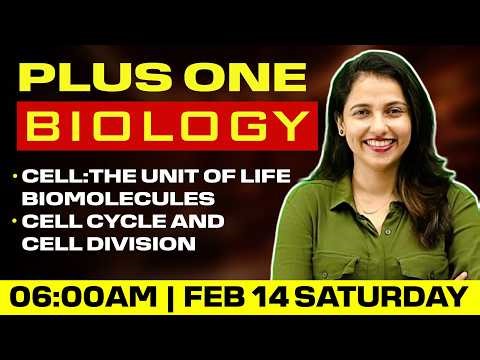 Plus One Biology | Cell: the Unit of Life | Biomolecules | Cell Cycle and Cell Division |Exam Winner