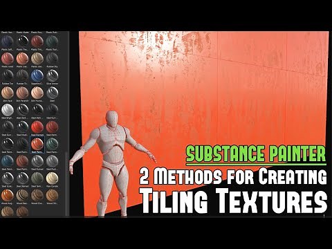 Substance Painter: Two Methods Creating Tiling/Seamless Textures & Then Export Them (Step-by-Step)
