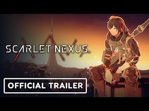 Scarlet Nexus - Official Story Trailer