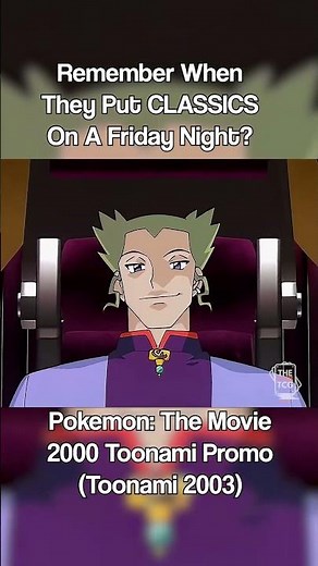 They Use To Put CLASSICS On A Friday Night?! (Pokemon The Movie 2000 Toonami Promo 2003)