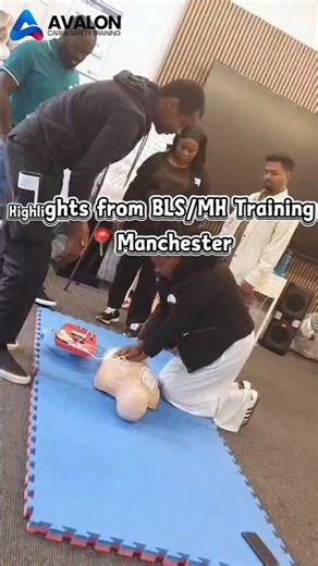 BLS & Manual Handling Training Highlights — Manchester | Avalon Care Training