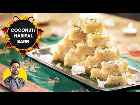 Creamy Coconut Barfi | नारियल की बर्फी | No Condensed milk | Diwali Mithai | Chef Ranveer Brar