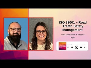 ISO 39001 - Road Traffic Safety Management with Jay Riddler