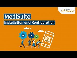 Installation und Konfiguration von MediSuite