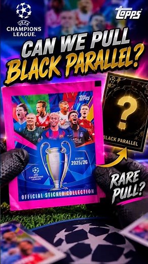 One Topps UCL 2025/26 pack, one dream: the Black Parallel! Did we hit the rare pull? 👀🔥 #UCL