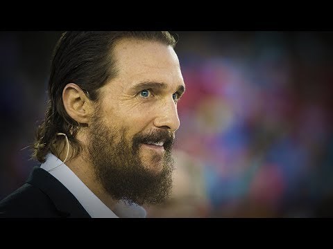 The 13 Truths - Matthew McConaughey [MOTIVATIONAL SPEECH]