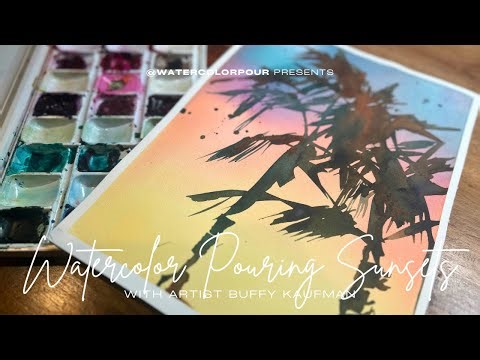 Watercolor Pouring Sunsets - Exploring Gradients