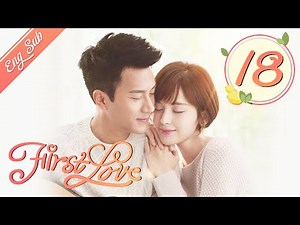 [ENG SUB] First Love 18 (Hawick Lau, Gulnazar, Sun Yizhou) | 柠檬初上