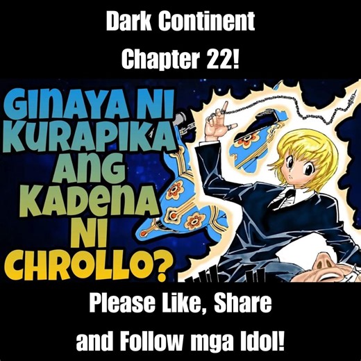 205K views · 4.6K reactions | Dark Continent Chapter 22: Gaano Kalakas Ang Steal Chain ni Kurapika!? | Hunter X Hunter #kurapika #hunterxhunter #hunterxhuntertagalog #DarkContinent | J.E. TV Anime | Facebook
