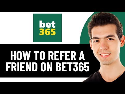 HOW TO REFER A FRIEND ON BET365 (FULL GUIDE) 2026!