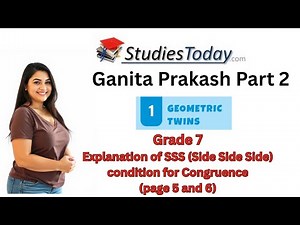 Ganita Prakash Part 2 Class 7 Maths Chapter 1 | Geometric Twins | SSS Congruence Condition Page 5, 6