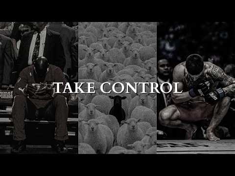 TAKE BACK CONTROL OF YOUR MIND - Powerful Motivational Speech Video