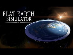 Flat Earth Simulator - Gameplay Playthrough / (PC)
