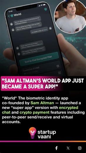 Sam Altman’s World App Just Became a Super App! #businessnews #startupvaani #shortsfeed #ai #chatgpt