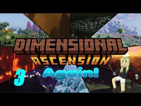 Dimensional Ascension - AGAIN #3