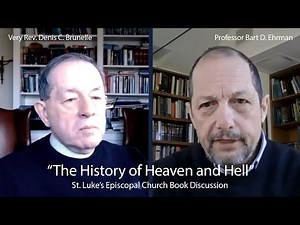 The History of Heaven and Hell - St Luke's Episcopal Church Interview
