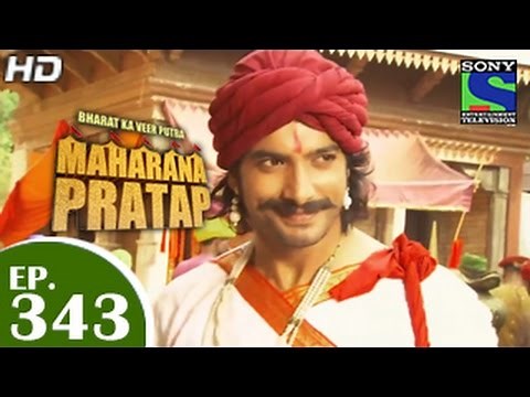 Bharat Ka Veer Putra Maharana Pratap - महाराणा प्रताप - Episode 343 - 6th January 2015