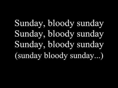 U2-Sunday Bloody Sunday w/lyrics