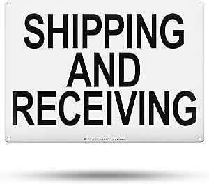 TRADESAFE Shipping and Receiving Sign - Business Sign, Office Sign, Quick Install Aluminum Safety Sign, Light Reflective, UV-Resistant, Waterproof, 14” X 10” Shipping Receiving Signs for Business